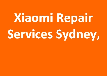 Xiaomi Repair Services Sydney, 
