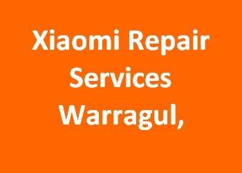 Xiaomi Repair Services Warragul, 