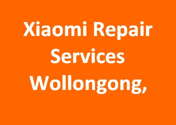 Xiaomi Repair Services Wollongong, 